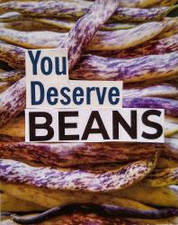 Thumbnail of You Deserve Beans